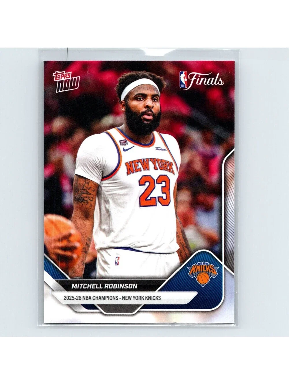 2025-26 Topps Now NBA Mitchell Robinson #C8 New York Knicks Champions